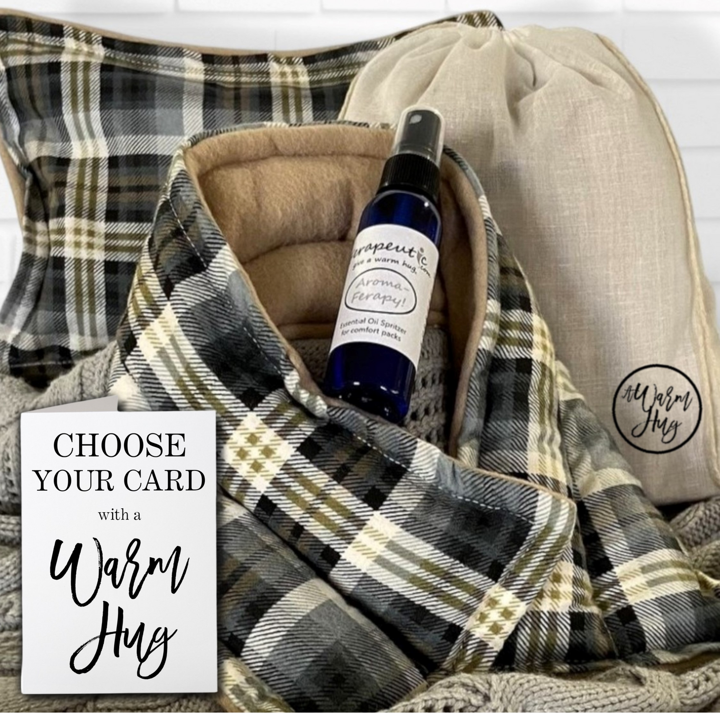 Warm Hug gift set consisting of microwavable neck wrap and heat bag in tan plaid fabric.  Image also includes aromatherapy spray for heat packs and a reusable gift bag.  There is a warm hug gift card in the photo indicating buyer can choose appropriate warm hug card